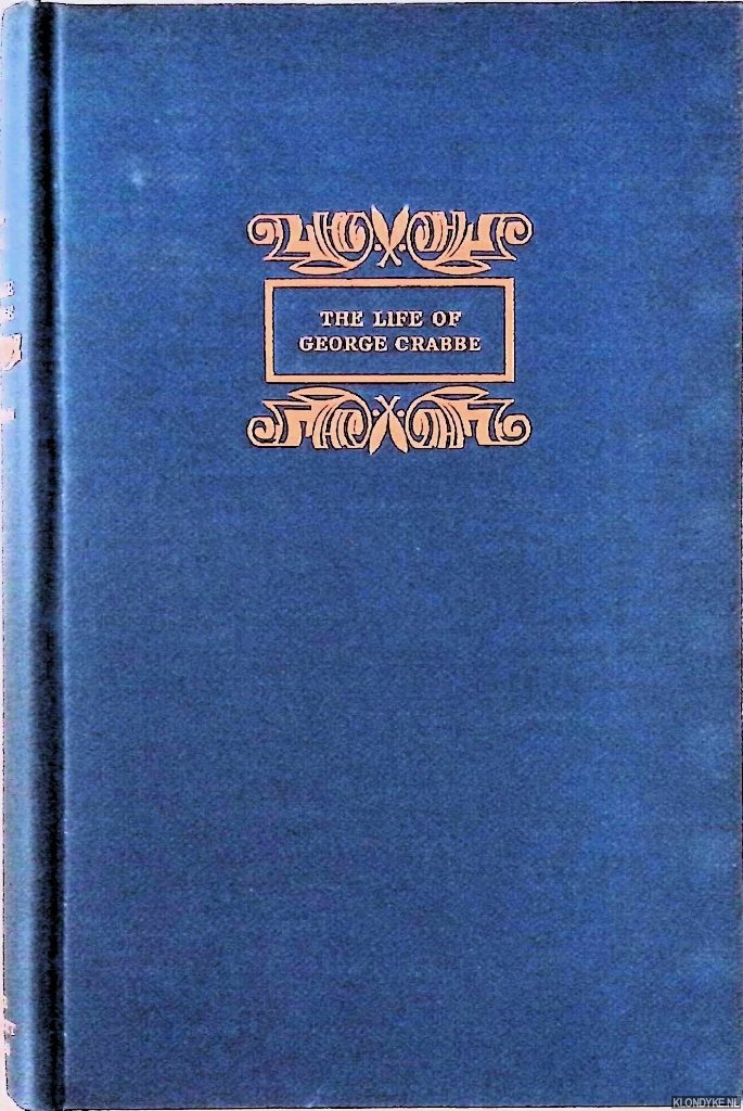 Blunden, Edmund (Introduction) - The Life of George Crabbe by his Son