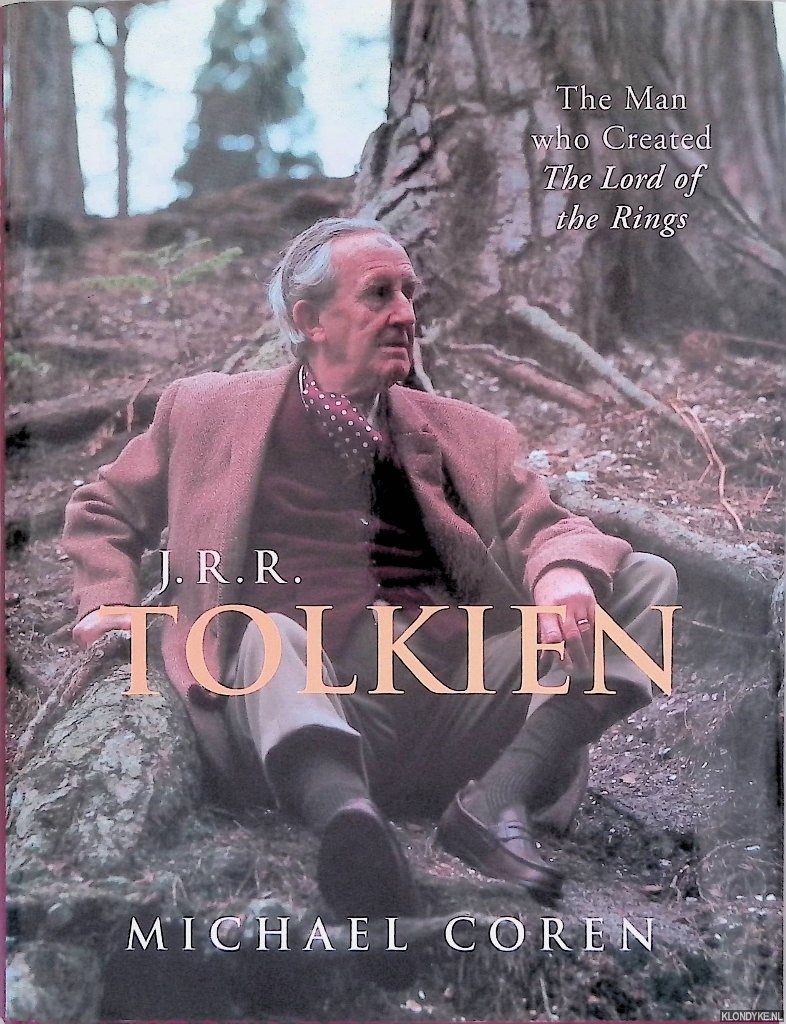 Coren, Michael - J. R. R. Tolkien: The Man Who Created 