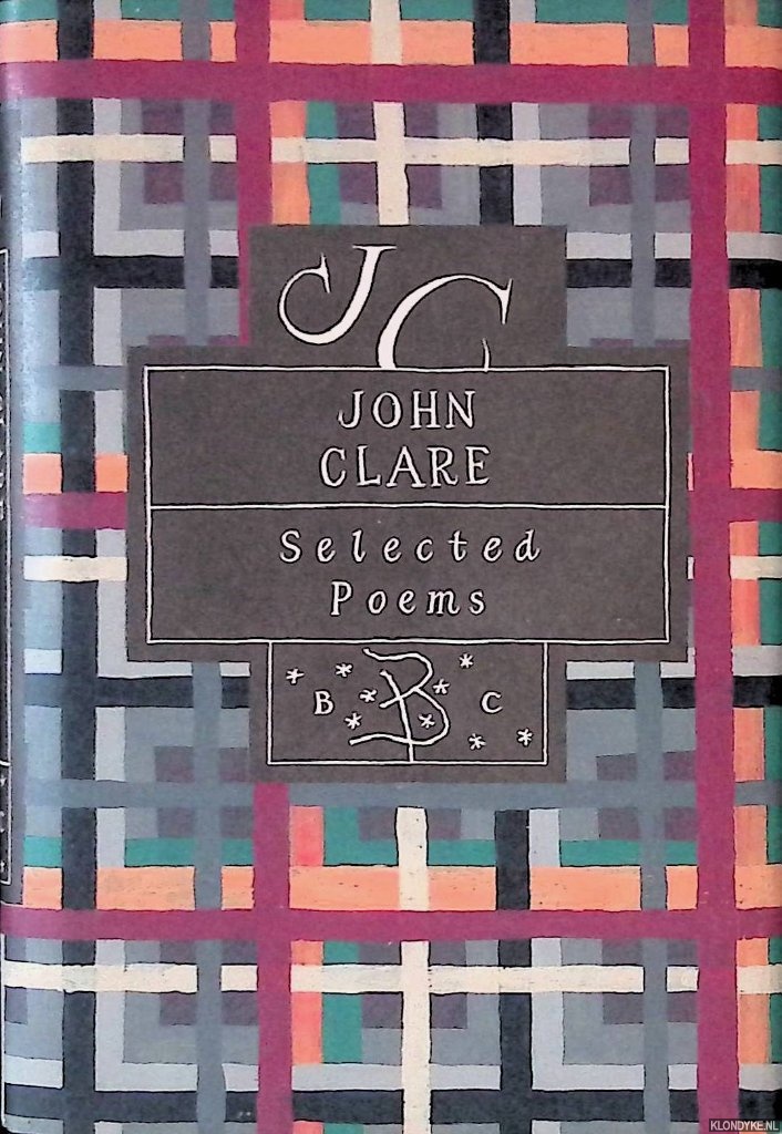 Clare, John & Ian Hamilton (selected by) - John Clare: Selected Poems