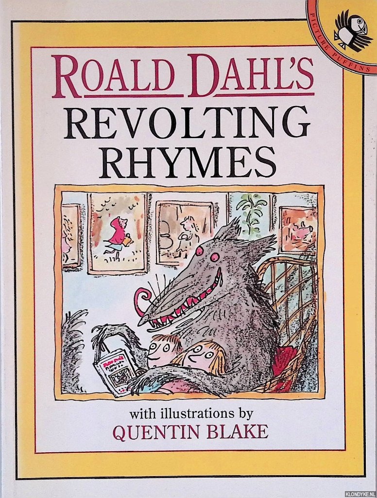 Dahl, Roald & Quentin Blake (illustrations) - Roald Dahl's Revolting Rhymes