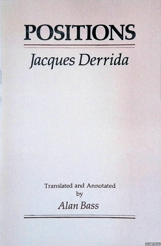 Derrida, Jacques - Positions