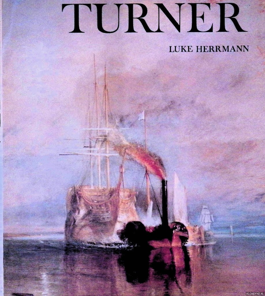 Herrmann, Luke - Turner: Paintings, Watercolours, Prints and Drawings
