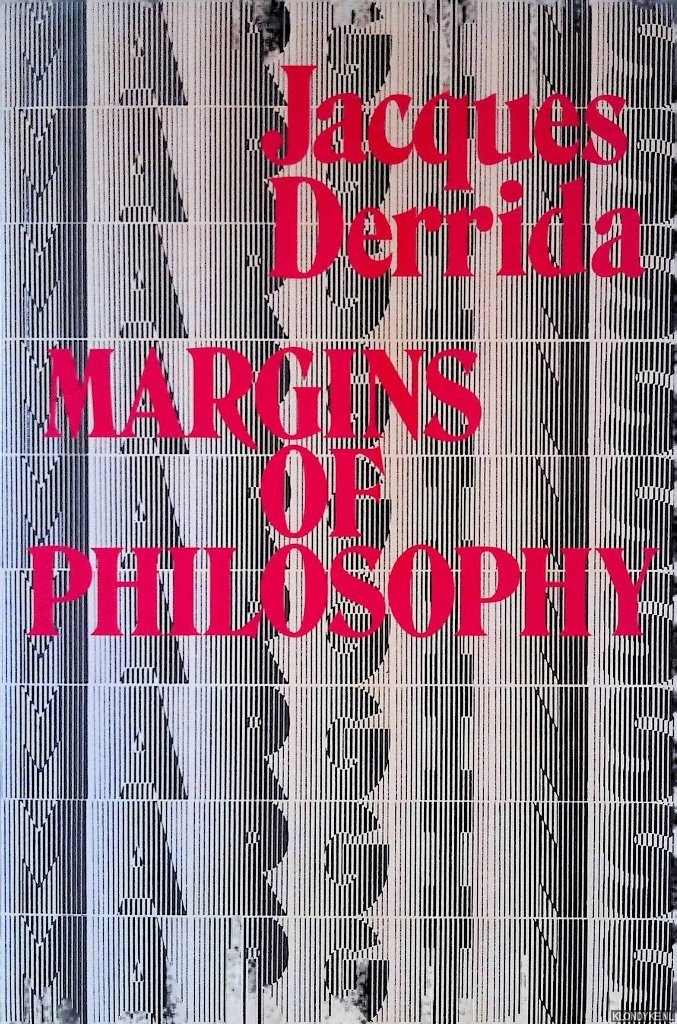 Derrida, Jacques - Margins of Philosophy