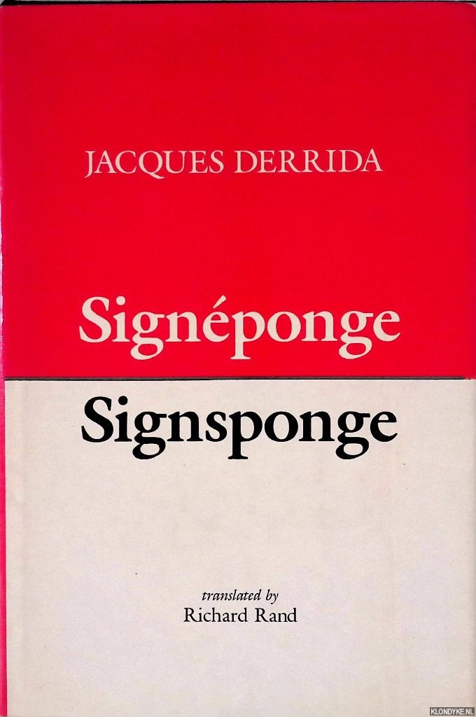 Derrida, Jacques - Signponge = Signsponge