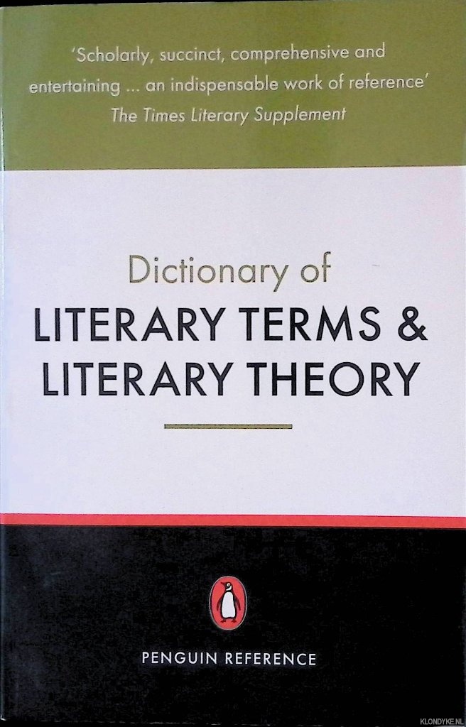 Cuddon, J.A. - The Penguin Dictionary of Literary Terms and Literary Theory - Fourt Edition
