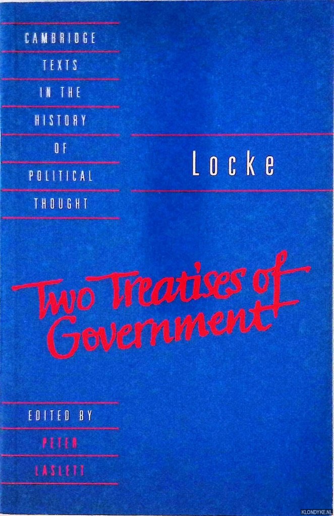 Locke, John - Locke: Two Treatises of Government Student edition