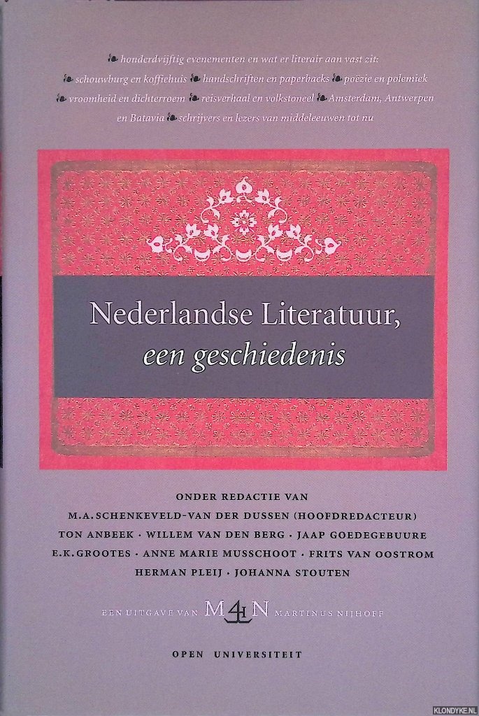 Schenkeveld-Van der Dussen, M.A. - en anderen - Nederlandse literatuur, een geschiedenis