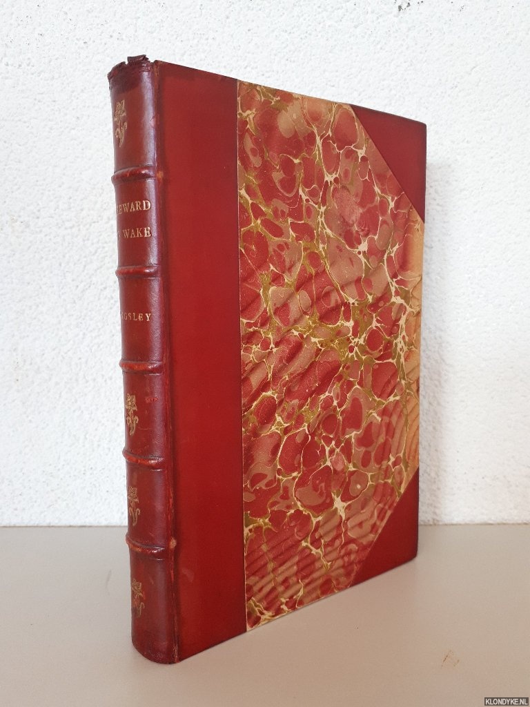 Kingsley, Charles - Hereward the Wake: 'Last of the English'