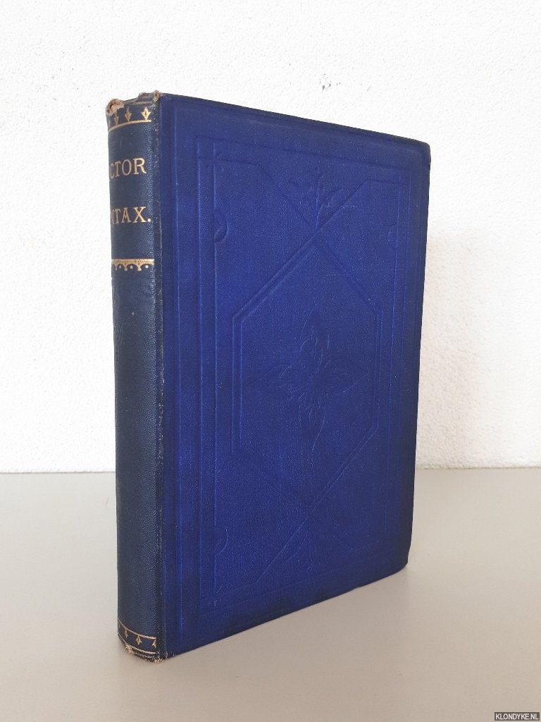 Combe, William - Doctor Syntax: his three tours in search of the picturesque, of consolation, of a wife