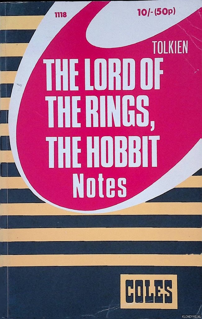 Ready, William - Tolkien: The Lord of the Rings, The Hobbit: Notes