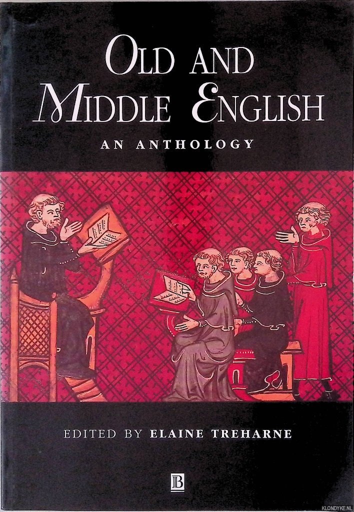 Treharne, Elaine - Old and Middle English: An Anthology