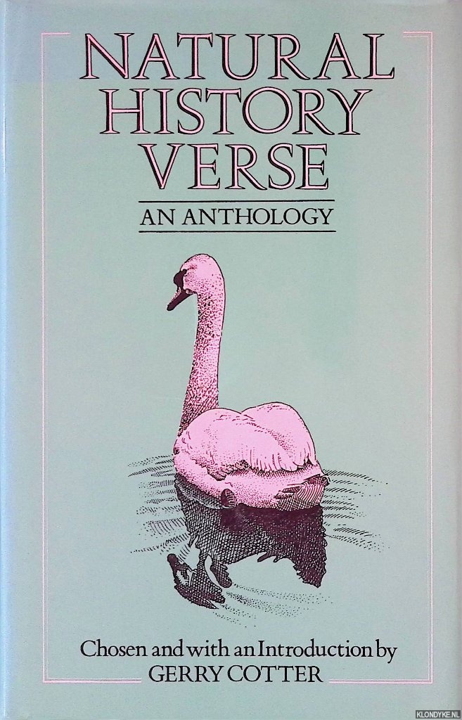 Cotter, Gerry (intoduction and selection by) - Natural History Verse: An Anthology