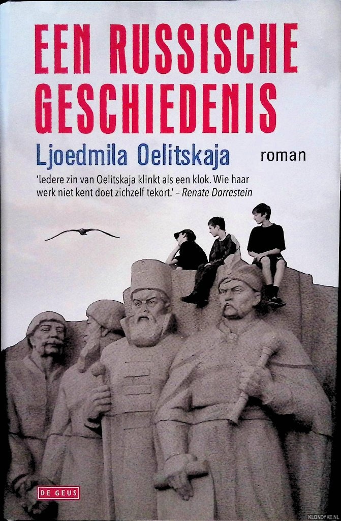 Oelitskaja, Ljoedmila - Een Russische geschiedenis: roman