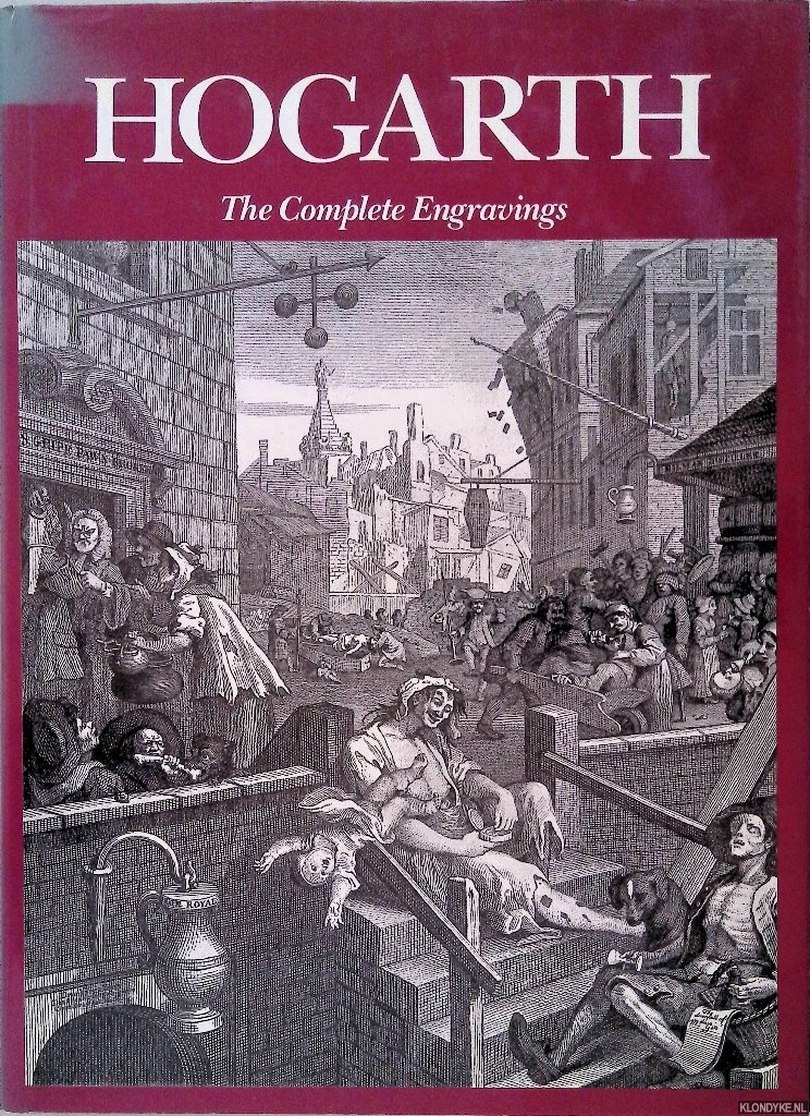 Burke, Joseph & Colin Caldwell - Hogarth: The Complete Engravings