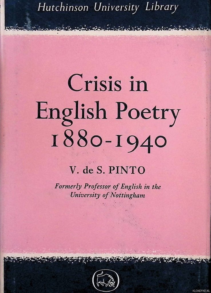 Pinto, Vivian de Sola - Crisis in English Poetry 1880-1940