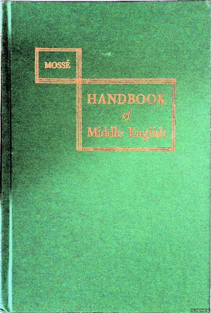 Moss, Fernand - Handbook of Middle English