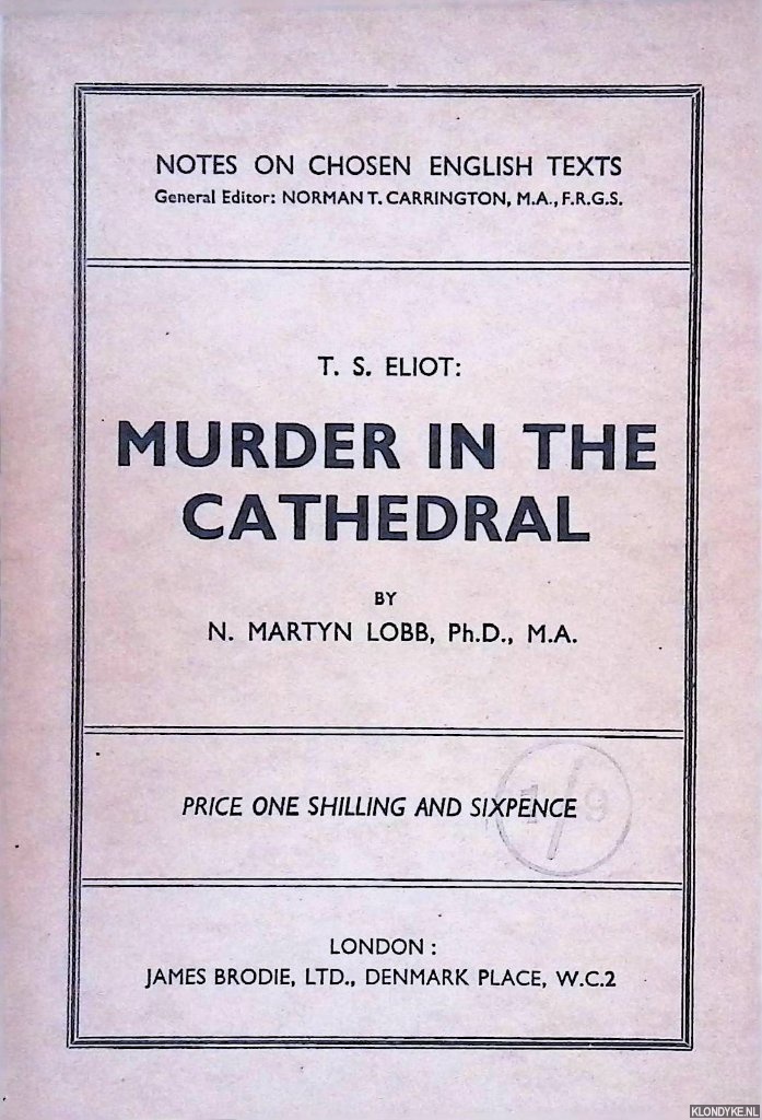 Lobb, N. Martyn - T.S. Eliot: Murder in the Cathedral