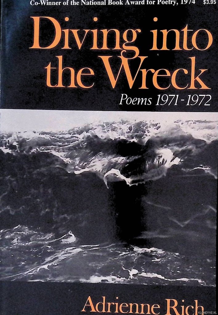 Rich, Adrienne - Diving into the Wreck: Poems 1971-1972