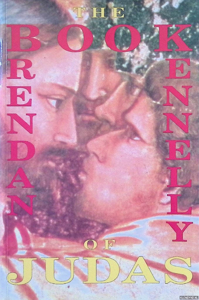 Kennelly, Brendan - The Book of Judas: A Poem by Brendan Kennelly