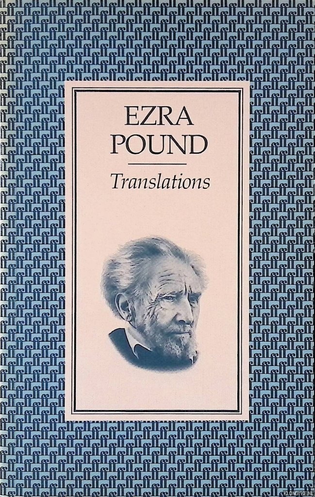 Kenner, Hugh (introduction) - The Translations of Ezra Pound