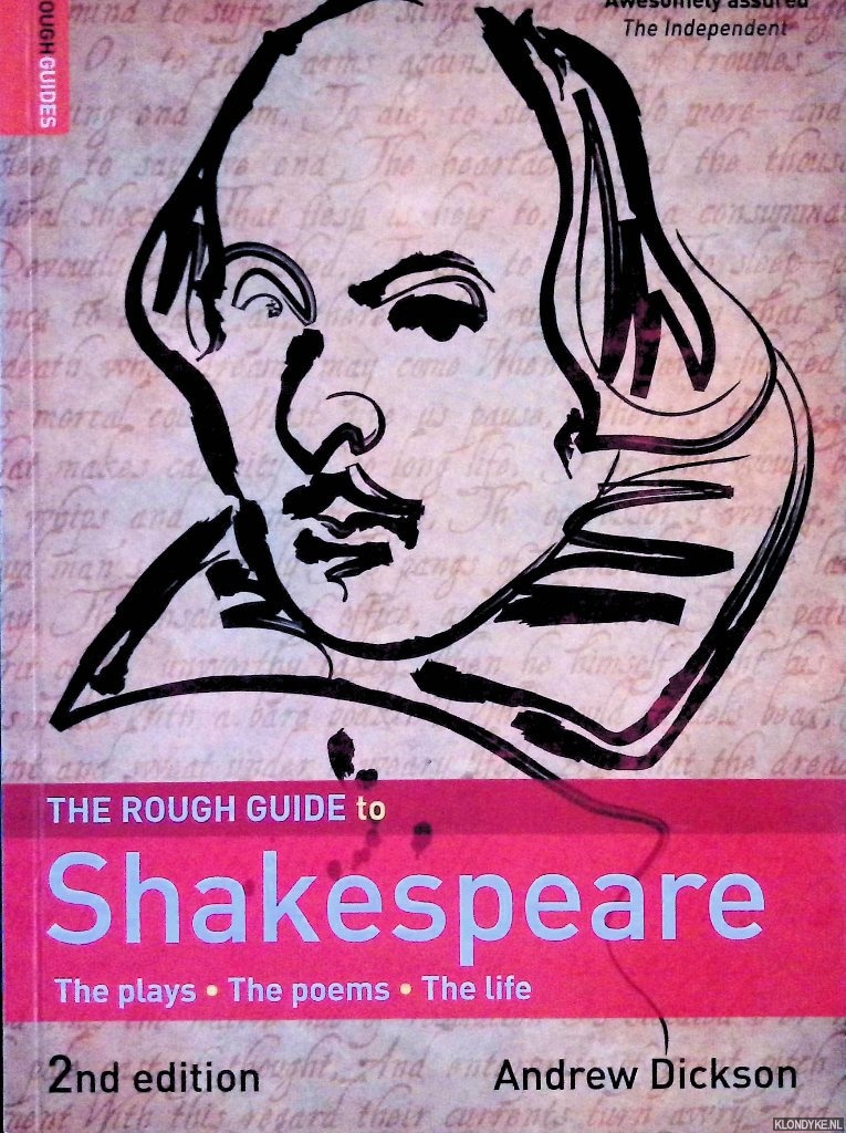 Dickson, Andrew - The Rough Guide to Shakespeare