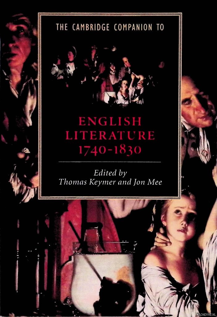 Keymer, Thomas (editor) - The Cambridge Companion to English Literature 1740-1830