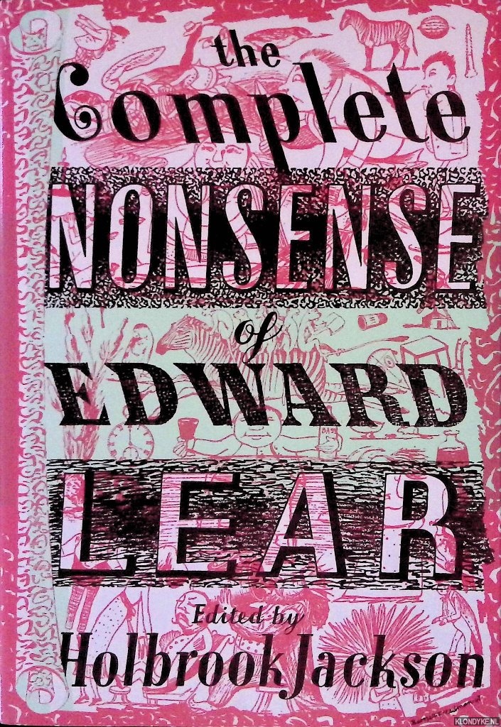 Jackson, Holbrook (edited and introduced by) - The Complete Nonsense of Edward Lear