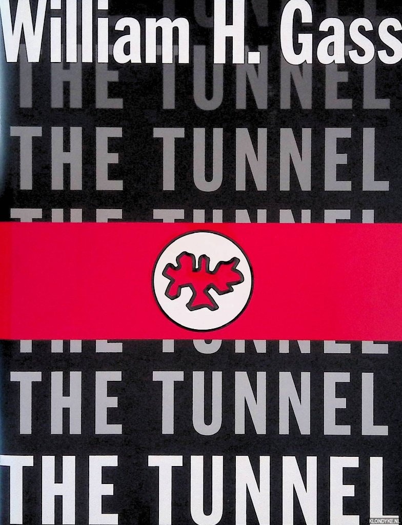Gass, William H. - The Tunnel