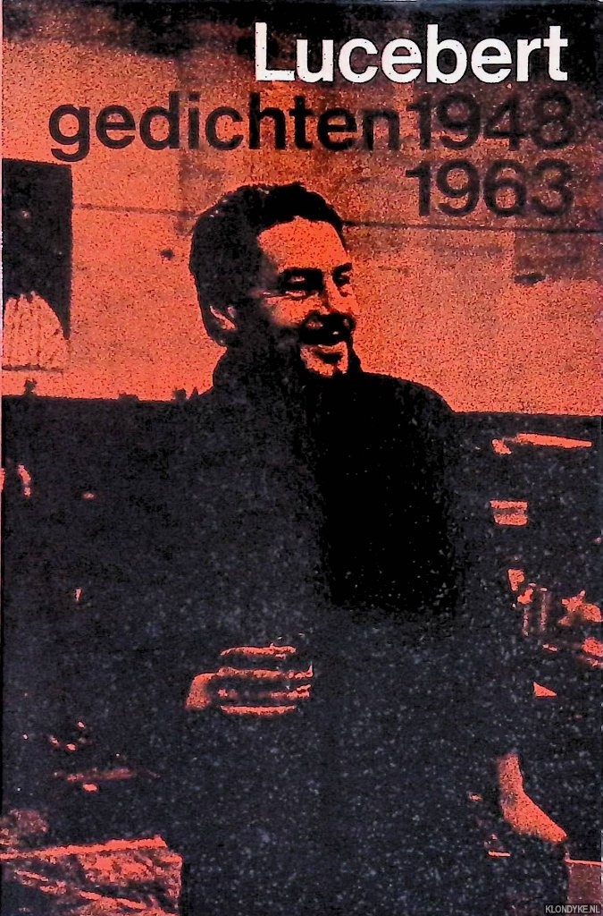 Lucebert - Gedichten, 1948-1963