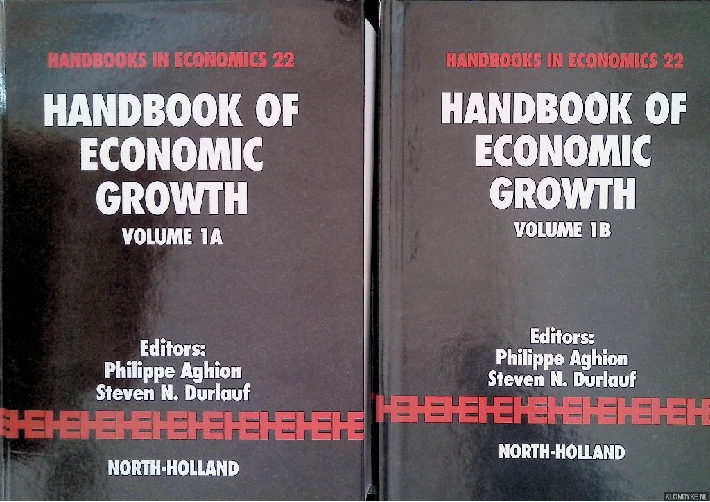 Aghion, Philippe & Steven N. Durlauf (editors) - Handbook of Ecomomic Growth (2 volumes)