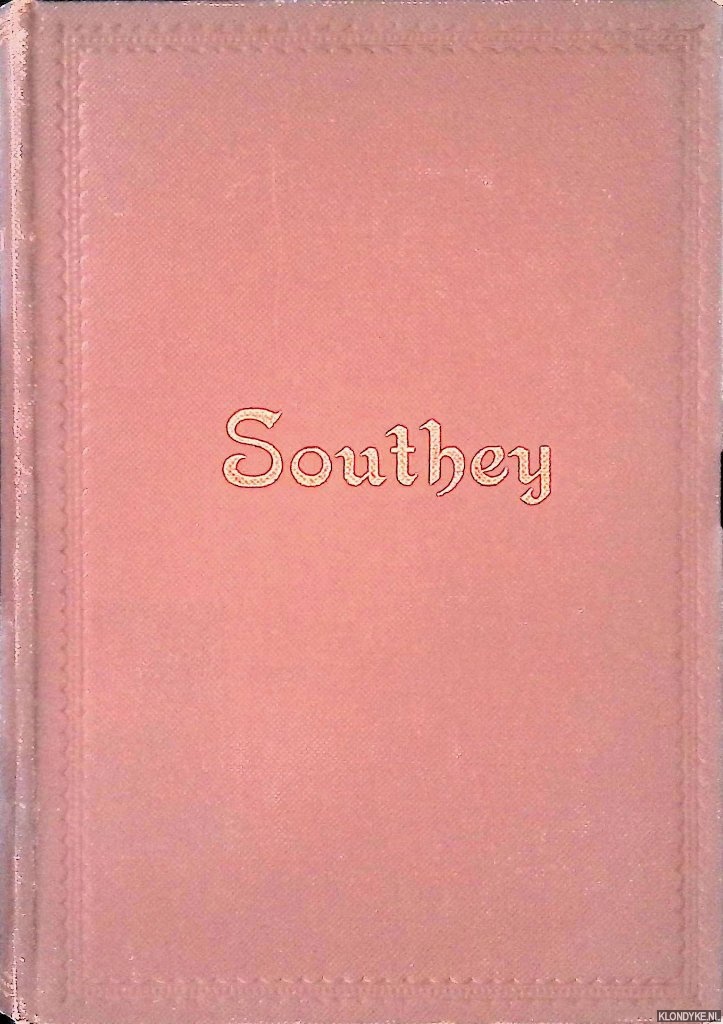 Southey, Robert & Maurice H. Fitzgerald (editor) - The Poems of Robert Southey