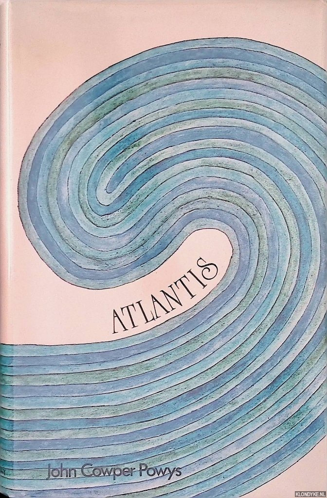 Powys, John Cowper - Atlantis