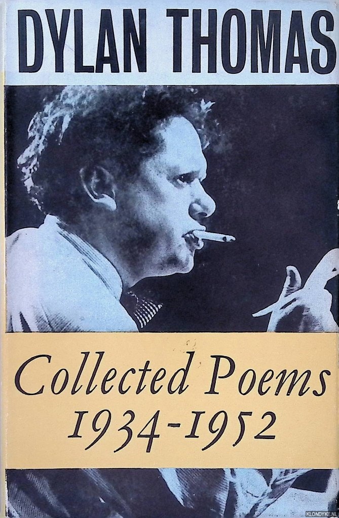 Thomas, Dylan - Collected Poems 1934-1952
