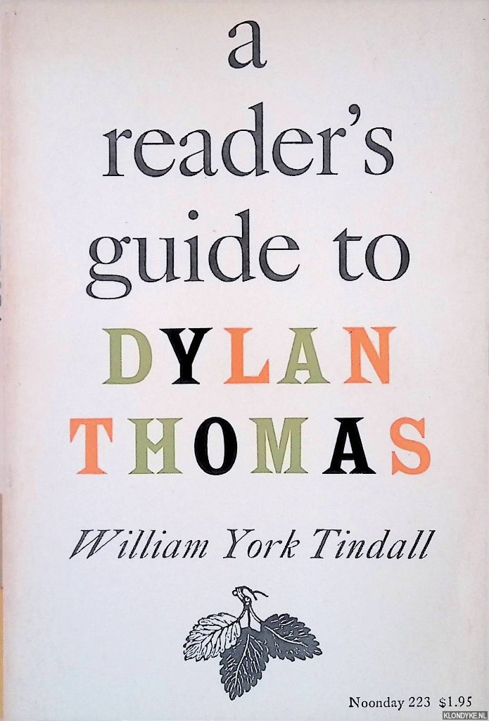 Tindall, William York - A Reader's Guide to Dylan Thomas