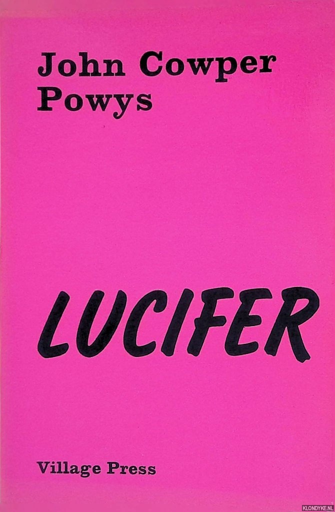 Powys, John Cowper & Agnes Miller Parker (wood engravings) - Lucifer: a Poem