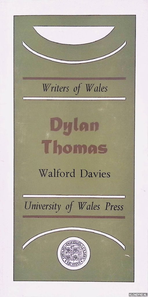 Davies, Walford - Writers of Wales: Dylan Thomas