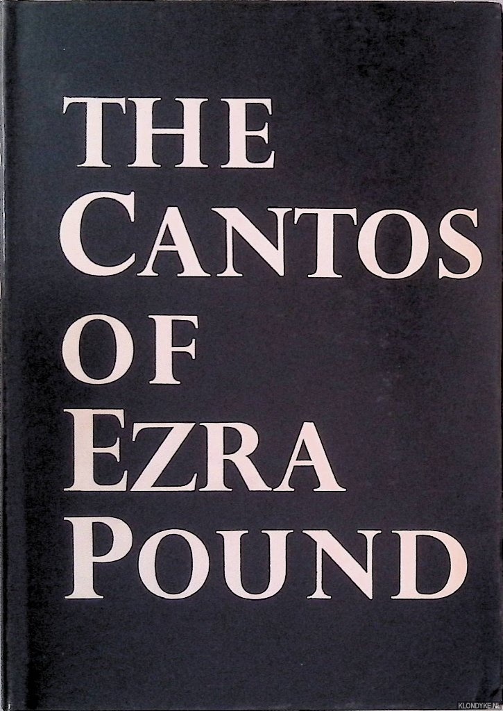 Pound, Ezra - The Cantos of Ezra Pound