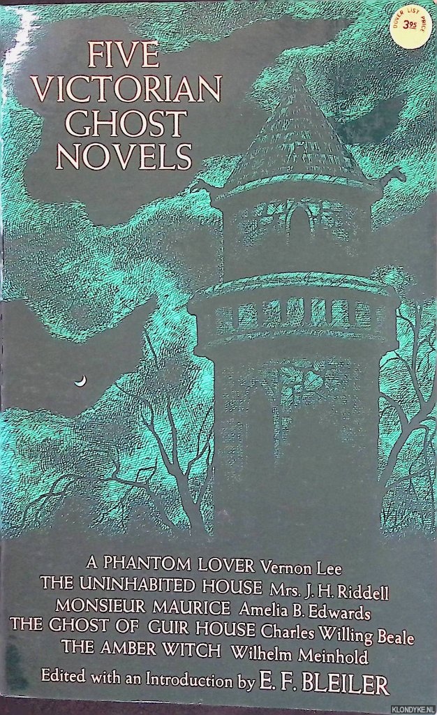 Bleiler, E.F. (edited with an introduction by) - Five Victorial Ghost Novels