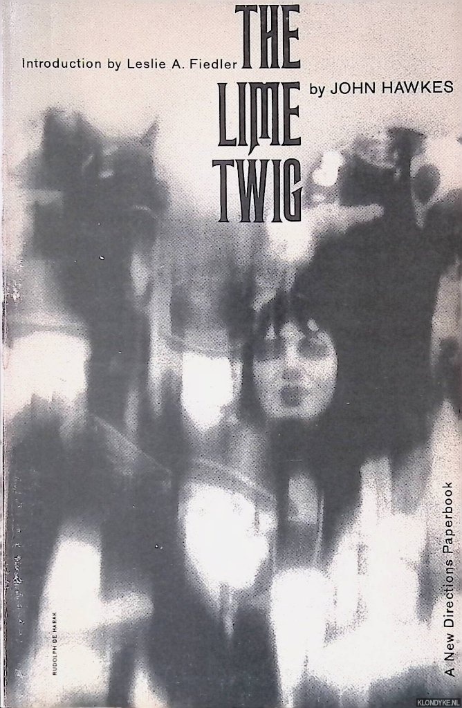 Hawkes, John - The Lime Twig