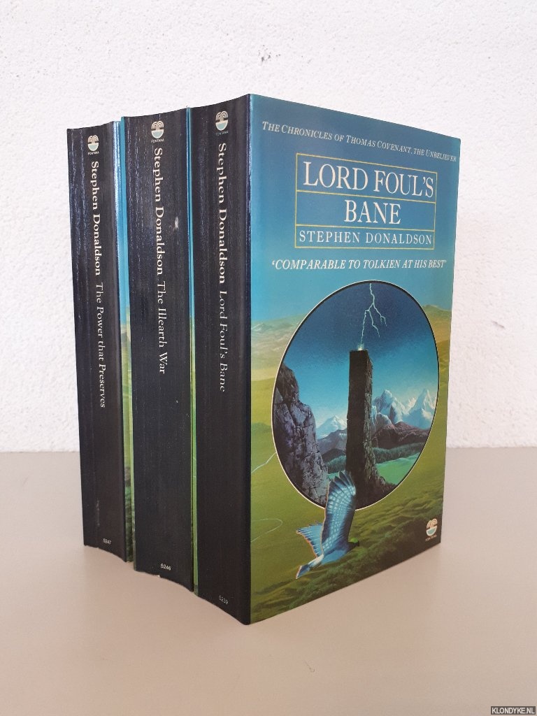 Donaldson, Stephen - The Chronicles of Thomas Covenant, The Unbeliever: Lord Foul's Bane; The Illearth War; The Power that Preserves (3 volumes)