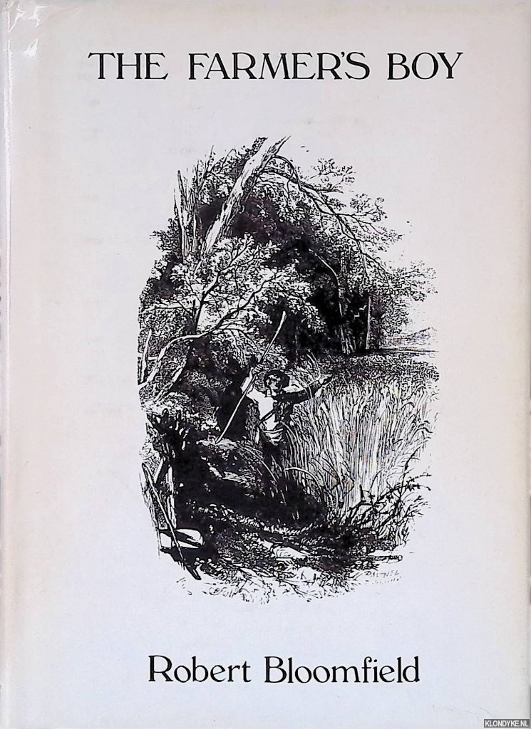 Bloomfield, Robert - The Farmer's Boy: A Rural Poem