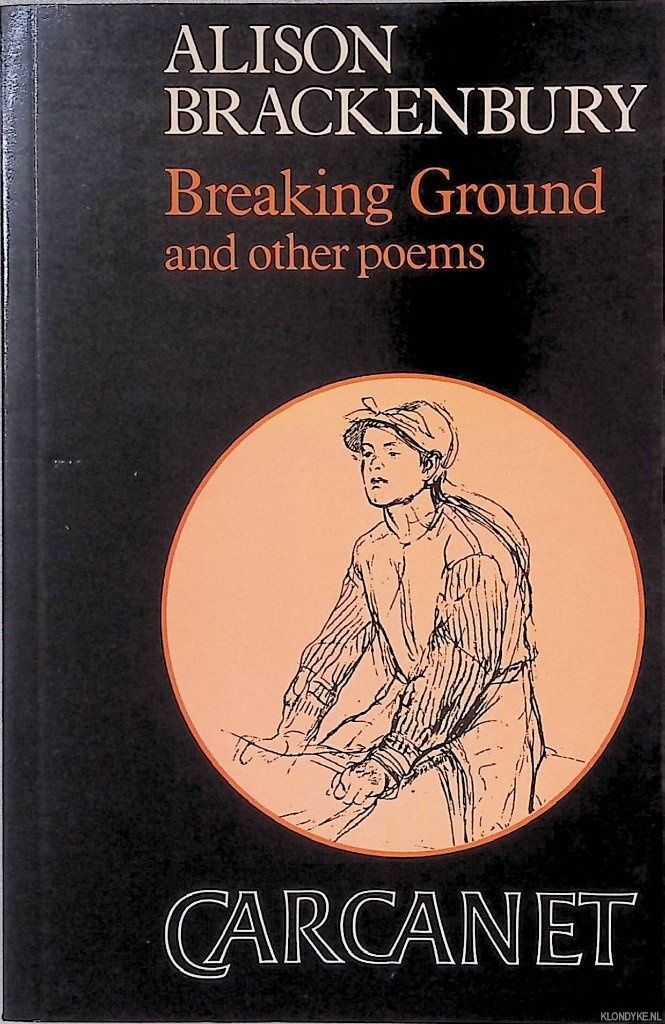 Brackenbury, Alison - Breaking Ground and Other Poems