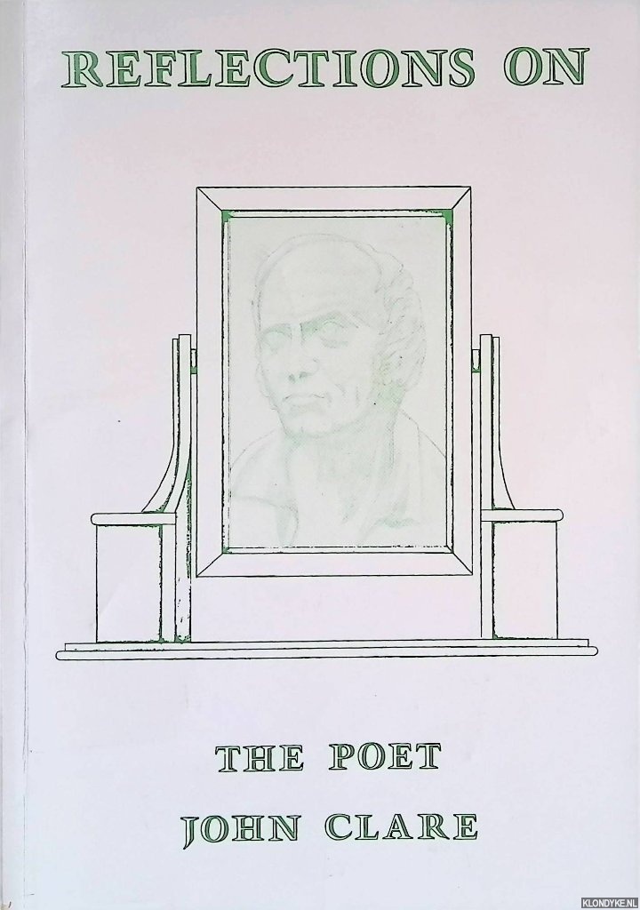 Eady, Paul F. - Reflections on the Poet John Clare *with SIGNED note*