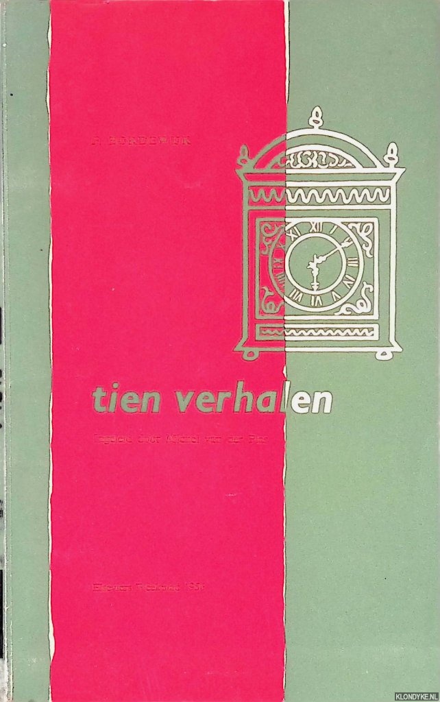 Bordewijk, F. - Tien verhalen