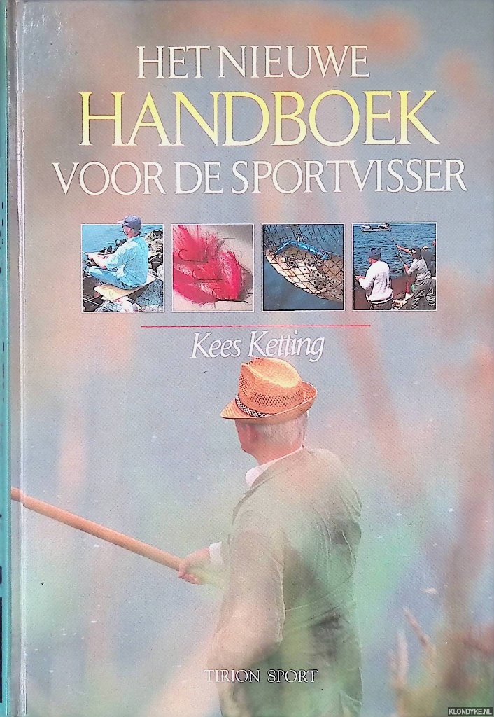 Ketting, Kees - Het nieuwe handboek voor de sportvisser