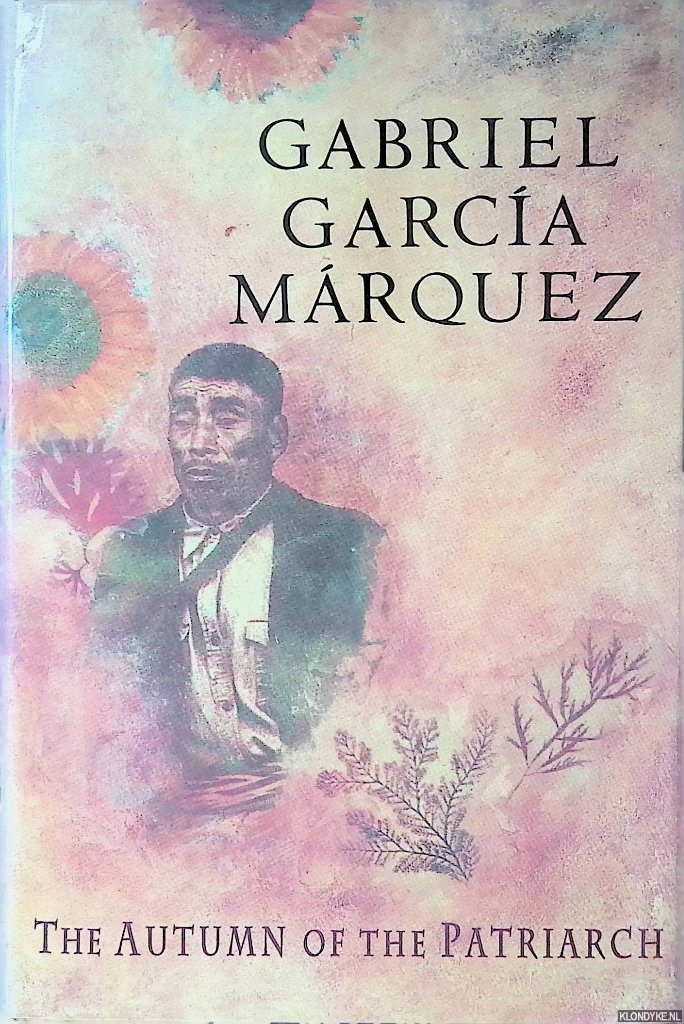 Marquez, Gabriel Garcia - The Autumn of the Patriarch