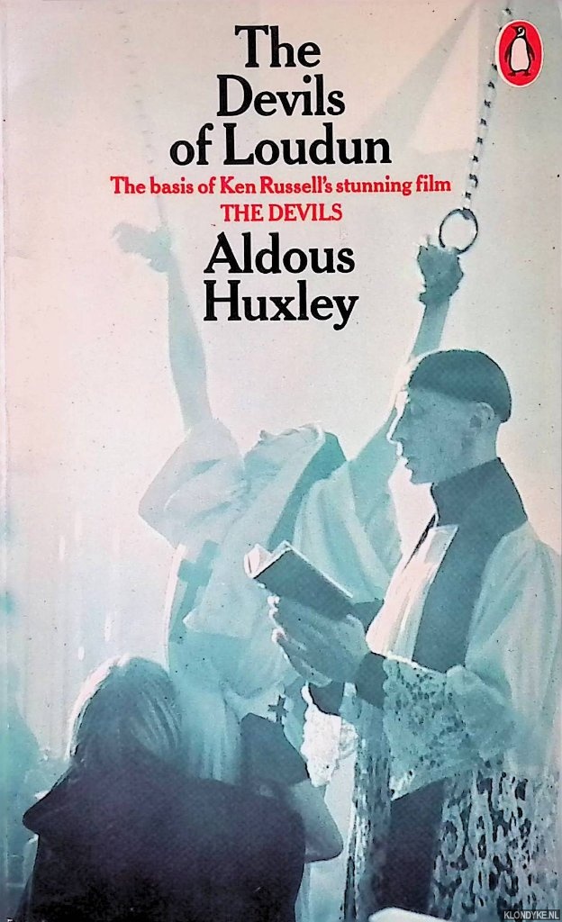Huxley, Aldous - The Devils of Loudun