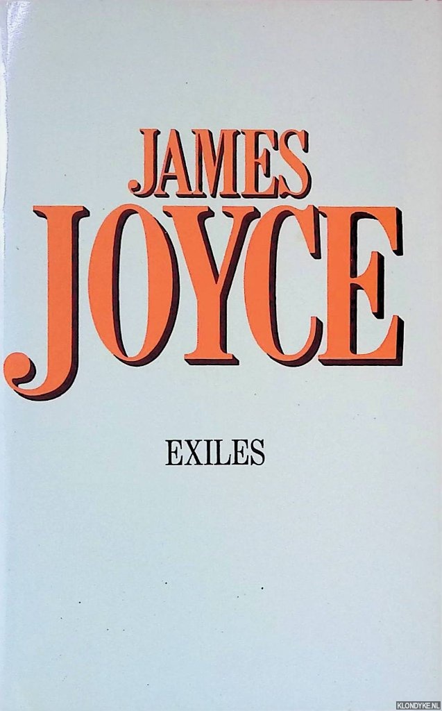 Joyce, James - Exiles