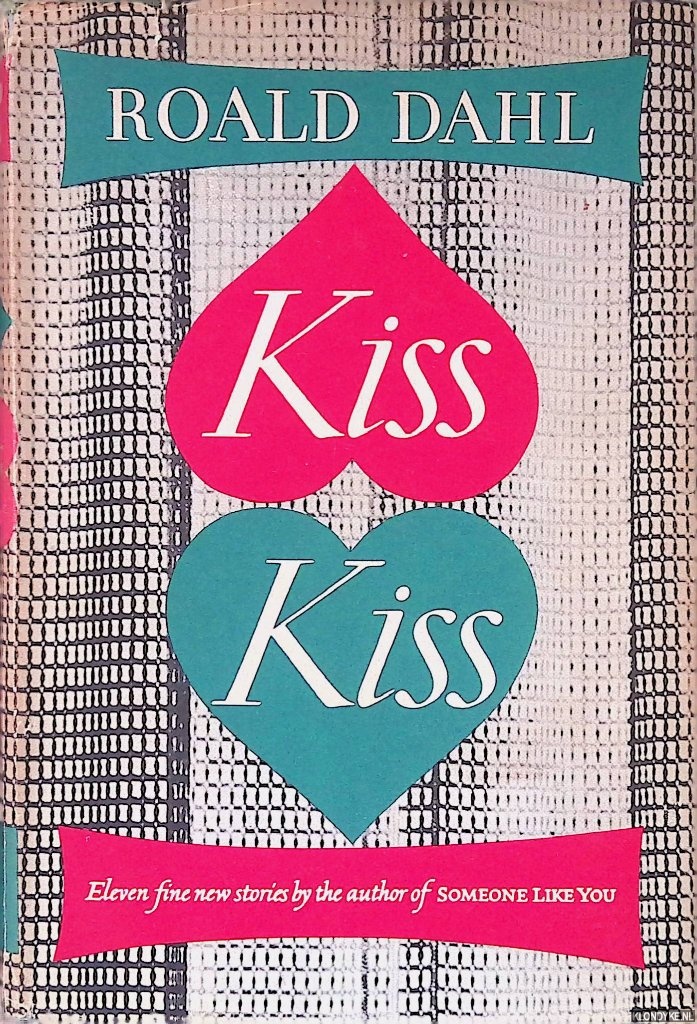 Dahl, Roald - Kiss Kiss