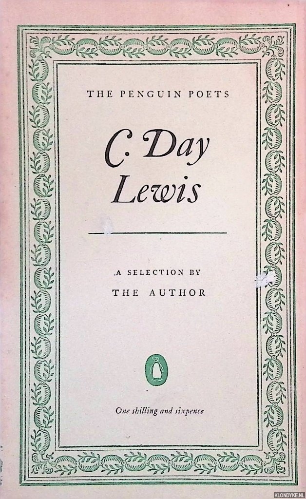 Day Lewis, C. - C. Day Lewis: a Selection